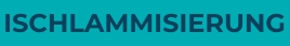 ISCHLAMMISIERUNG
